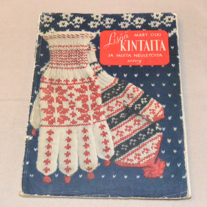 Mary Olki Lisää kintaita ja muita neuletöitä